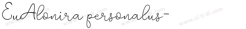 EuAlonira personalus字体转换